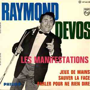 Raymond Devos - Les Manifestations download free