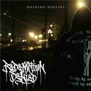 Redemption Denied - Nothing Remains download mp3 flac