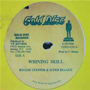 Reggie Stepper & Super Beagle / Pipper's Crew - Whining Skill download free Reggie Stepper & Super Beagle / Pipper's Crew - Whining Skill download mp3 flac