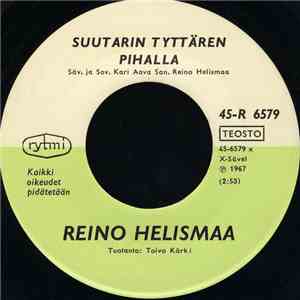 Reino Helismaa / Jorma Ikävalko - Suutarin Tyttären Pihalla / Tukkilaisten Tanssiaiset download free Reino Helismaa / Jorma Ikävalko - Suutarin Tyttären Pihalla / Tukkilaisten Tanssiaiset download mp3 flac