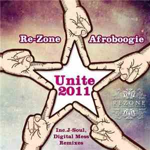 Re-Zone, Afroboogie - Unite 2011 download mp3 flac