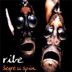 Ribe - Šegre U Spin download free