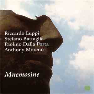 Riccardo Luppi  / Stefano Battaglia / Paolino Dalla Porta / Anthony Moreno - Mnemosine download mp3 flac
