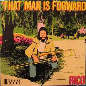 Rico - That Man Is Forward download free
