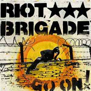 Riot Brigade - Go On! download mp3 flac