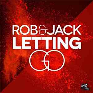 Rob & Jack - Letting Go download mp3 flac