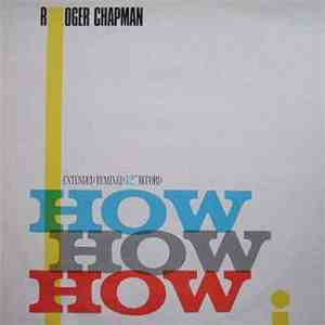 Roger Chapman - How How How download mp3 flac