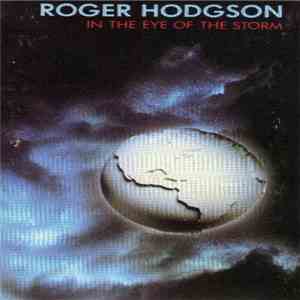 Roger Hodgson - In The Eye Of The Storm download mp3 flac
