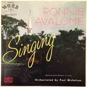 Ronnie Avalone With The Concert Orchestra Of London Orchestrated By Paul Mickelson - Singing download mp3 flac