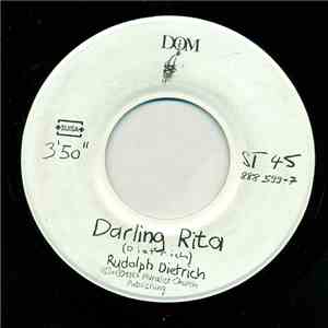 Rudolph Dietrich - Darling Rita download free