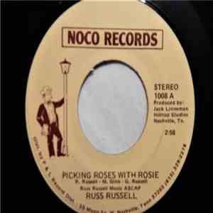 Russ Russell  - Picking Roses With Rosie download mp3 flac