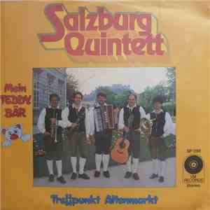 Salzburg Quintett - Mein Teddybär / Treffpunkt Altenmarkt download free Salzburg Quintett - Mein Teddybär / Treffpunkt Altenmarkt download mp3 flac