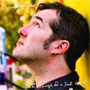 Sam Densmore - Sad Songs For A Sad World download free