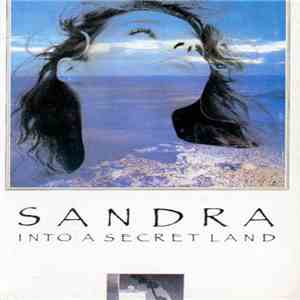 Sandra - Into A Secret Land download mp3 flac