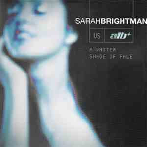 Sarah Brightman vs. ATB - A Whiter Shade Of Pale download free