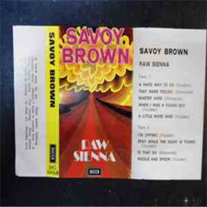 Savoy Brown - Raw Sienna download free