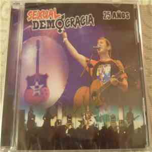Sexual Democracia - 25 Años Vol 1 download free