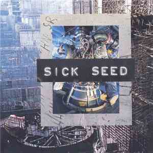 Sick Seed - Man And Machine download mp3 flac