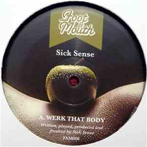 Sick Sense  - Werk That Body download free