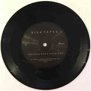 Sink Tapes - You Sulk When You Sleep download mp3 flac