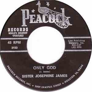 Sister Josephine James - Only God / Every Christian download mp3 flac