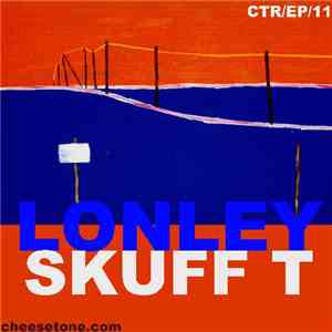 Skuff-T - Lonely download mp3 flac