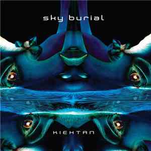Sky Burial - Kiehtan download free