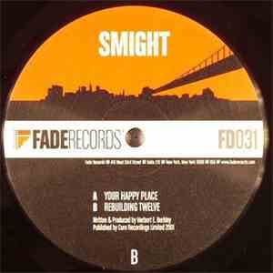 Smight - Your Happy Place / Rebuilding Twelve download free Smight - Your Happy Place / Rebuilding Twelve download mp3 flac