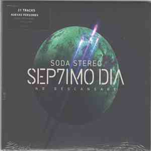 Soda Stereo - Sep7imo Dia download free