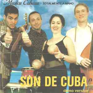 Son De Cuba - Musica Cuban Totalmente A Mano - Demo Version download mp3 flac
