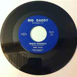 Sonny Fulton - Sugar Woogah / Waste Of Time download free Sonny Fulton - Sugar Woogah / Waste Of Time download mp3 flac