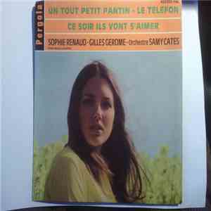 Sophie Renaud, Orchestre Samy Cates / Gilles Gerome, Orchestre Samy Cates - Un Tout Petit Pantin download mp3 flac