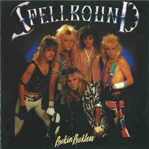 Spellbound  - Rockin' Reckless download mp3 flac