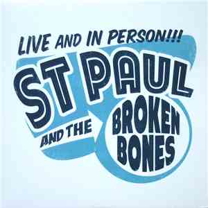St Paul And The Broken Bones - Live And In Person!!! download free St Paul And The Broken Bones - Live And In Person!!! download mp3 flac
