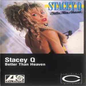 Stacey Q - Better Than Heaven download free
