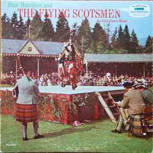 Stan Hamilton And His Flying Scotsmen - Scottish Dance Music download free