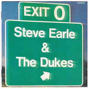 Steve Earle & The Dukes - Exit 0 download free
