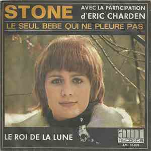Stone  - Le Seul Bebe Qui Ne Pleure Pas download mp3 flac