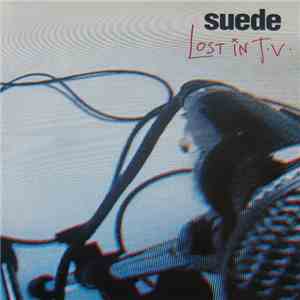 Suede - Lost In T.V. download mp3 flac