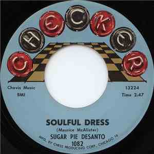 Sugar Pie Desanto - Soulful Dress / Use What You Got download free Sugar Pie Desanto - Soulful Dress / Use What You Got download mp3 flac