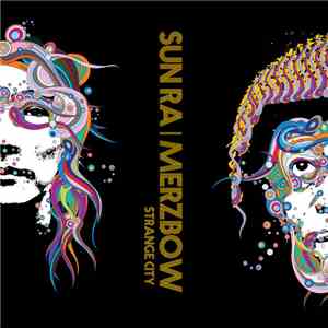 Sun Ra | Merzbow - Strange City download mp3 flac