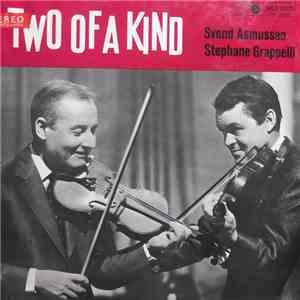 Svend Asmussen & Stephane Grappelli - Two Of A Kind download free Svend Asmussen & Stephane Grappelli - Two Of A Kind download mp3 flac