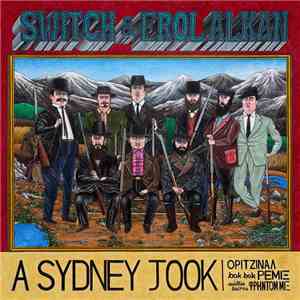Switch  & Erol Alkan - A Sydney Jook download mp3 flac