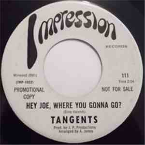 Tangents - Stand By Me / Hey Joe, Where You Gonna Go? download mp3 flac