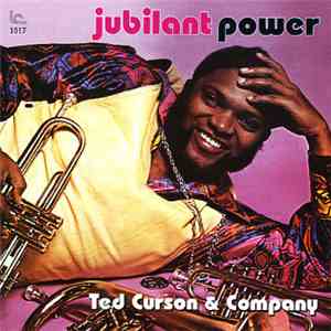 Ted Curson & Company - Jubilant Power download free