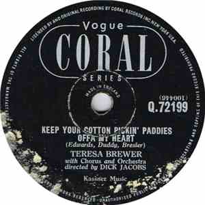 Teresa Brewer - Keep Your Cotton Pickin' Paddies Offa My Heart download mp3 flac
