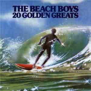 The Beach Boys - 20 Golden Greats download mp3 flac