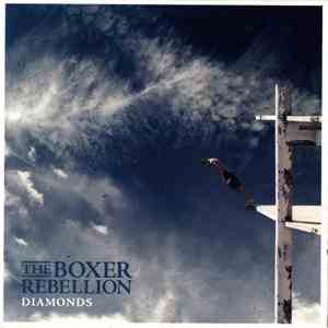 The Boxer Rebellion - Diamonds download mp3 flac
