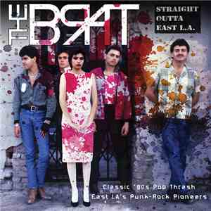 The Brat  - Straight Outta East L.A. download free