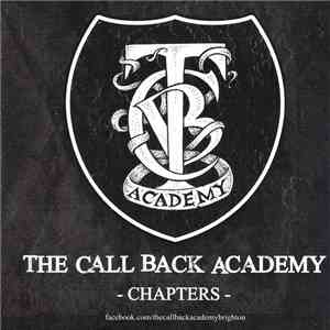 The Call Back Academy - Chapters download mp3 flac